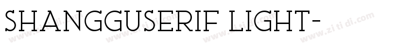 ShangguSerif Light字体转换